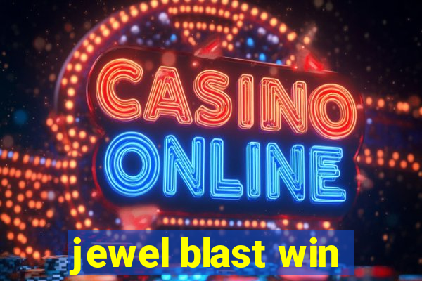 jewel blast win